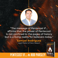 Pentecost If…: Ancient Secrets and Timeless Truths to Release Pentecostal Power In Your Life Paperback – November 5, 2024 - Faith & Flame - Books and Gifts - Destiny Image - 9780768473018