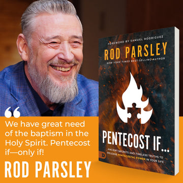 Pentecost If…: Ancient Secrets and Timeless Truths to Release Pentecostal Power In Your Life Paperback – November 5, 2024 - Faith & Flame - Books and Gifts - Destiny Image - 9780768473018