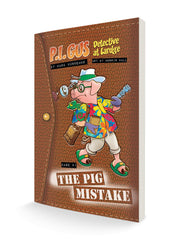 P.I. Gus , Detective at Large: Case 1: The Pig Mistake Paperback – September 3, 2024 - Faith & Flame - Books and Gifts - Destiny Image - 9780768472998