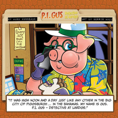 P.I. Gus , Detective at Large: Case 1: The Pig Mistake Paperback – September 3, 2024 - Faith & Flame - Books and Gifts - Destiny Image - 9780768472998