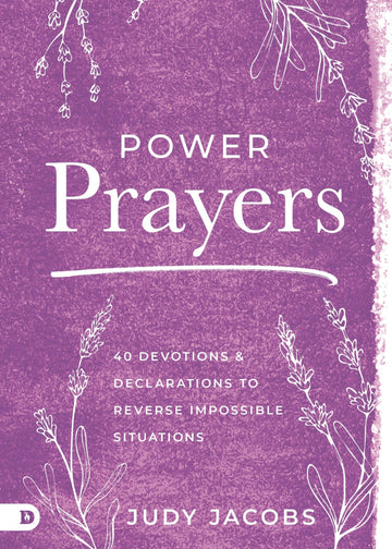 Power Prayers: 40 Devotions and Declarations to Reverse Impossible Situations Paperback – November 5, 2024 - Faith & Flame - Books and Gifts - Destiny Image - 9780768478426