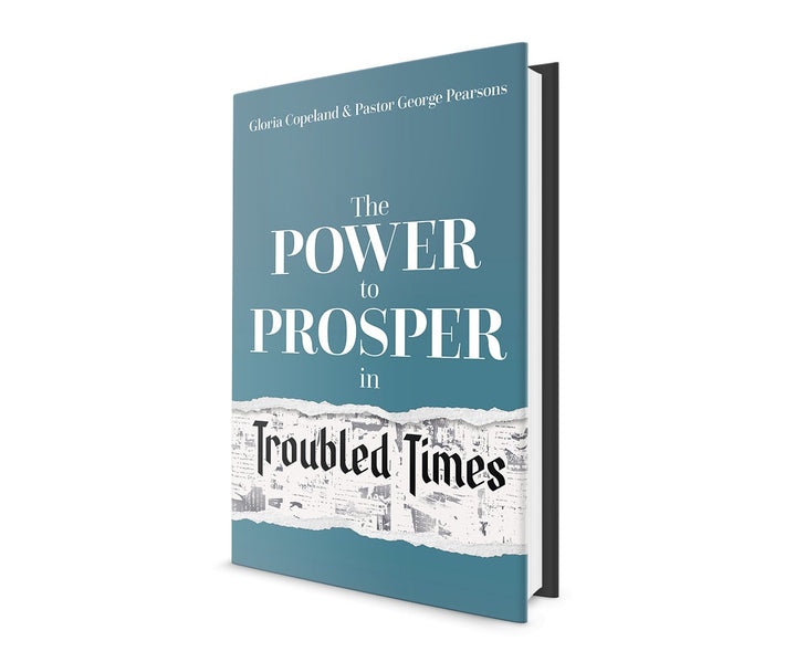 Power to Prosper in Troubled Times Hardcover – December 20, 2022 - Faith & Flame - Books and Gifts - Kenneth Copeland Ministries - 9781604634709