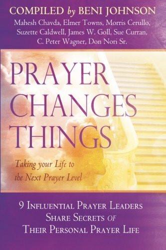 Prayer Changes Things - Faith & Flame - Books and Gifts - Destiny Image - 9780768402995