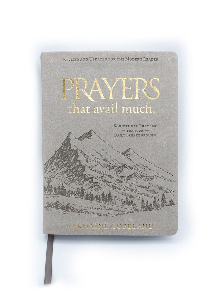 Prayers that Avail Much (Imitation Leather Gift Edition): Revised and Updated for the Modern Reader: Scriptural Prayers for Your Daily Breakthrough Imitation Leather – July 19, 2022 - Faith & Flame - Books and Gifts - Harrison House - 9781680318241