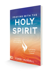 Praying with the Holy Spirit: 40 Days to Revolutionize Your Prayer Life by Activating the Gift of Tongues (Paperback) - May 7, 2024 - Faith & Flame - Books and Gifts - Destiny Image - 9780768476699