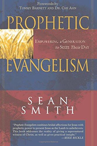 Prophetic Evangelism - Faith & Flame - Books and Gifts - Destiny Image - 9780768423358