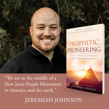 Prophetic Pioneering: A Call to Build and Establish God's New Era Wineskins Paperback – January 17, 2023 - Faith & Flame - Books and Gifts - Destiny Image - 9780768463705