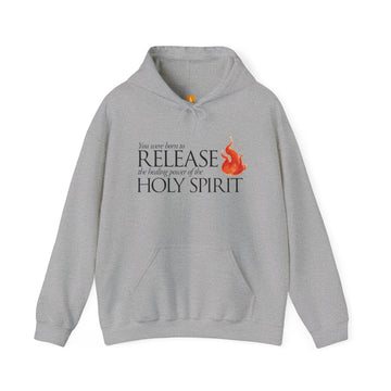 Release the Healing Power of the Holy Spirit Hoodie - Faith & Flame - Books and Gifts - Printify - 