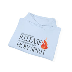 Release the Healing Power of the Holy Spirit Hoodie - Faith & Flame - Books and Gifts - Printify - 