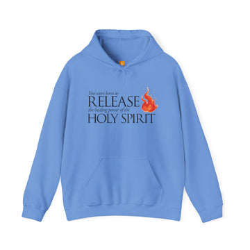 Release the Healing Power of the Holy Spirit Hoodie - Faith & Flame - Books and Gifts - Printify - 