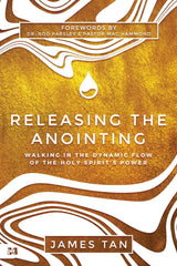 Releasing the Anointing: Walking in the Flow and Power of the Holy Spirit Paperback – February 4, 2025 - Faith & Flame - Books and Gifts - Harrison House - 9781667503486