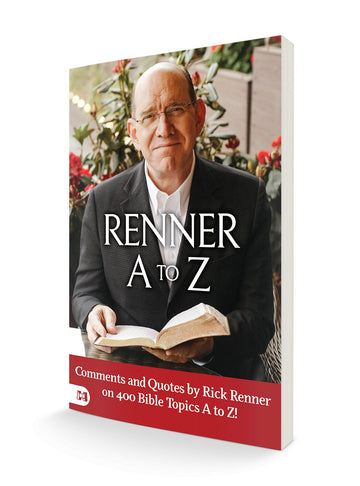 Renner A to Z: Quotes and CommentsComments and Quotes by Rick Renner on 400 Bible Topics A to Z! by Rick Renner on Bible Topics A to Z! Paperback – June 4, 2024 - Faith & Flame - Books and Gifts - Harrison House - 9781667505848