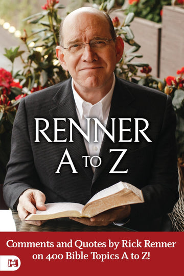 Renner A to Z: Quotes and CommentsComments and Quotes by Rick Renner on 400 Bible Topics A to Z! by Rick Renner on Bible Topics A to Z! Paperback – June 4, 2024 - Faith & Flame - Books and Gifts - Harrison House - 9781667505848