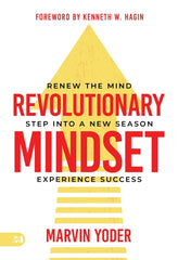 Revolutionary Mindset: Renew the mind. Step into a new season. Experience success. Paperback – December 5, 2023 - Faith & Flame - Books and Gifts - Harrison House - 9781667503271