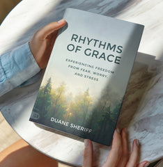 Rhythms of Grace: Experiencing Freedom from Fear, Worry, and Stress Paperback – October 3, 2023 - Faith & Flame - Books and Gifts - Harrison House Publishers - 9781667502731