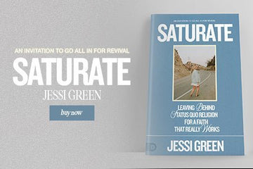 Saturate: Leaving behind Status Quo Religion for a Faith That Really Works Paperback – January 17, 2023 - Faith & Flame - Books and Gifts - Destiny Image - 9780768462906