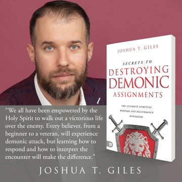 Secrets to Destroying Demonic Assignments: The Ultimate Spiritual Warfare and Deliverance Handbook Paperback – March 21, 2023 - Faith & Flame - Books and Gifts - Destiny Image - 9780768464283