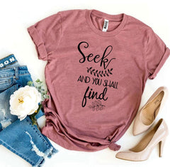 Seek And You Shall Find T-shirt - Faith & Flame - Books and Gifts - Agate -