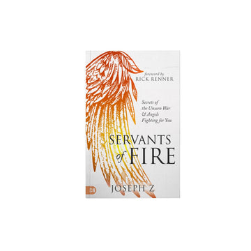 Servants of Fire: Secrets of the Unseen War and Angels Fighting For You Paperback – June 6, 2023 - Faith & Flame - Books and Gifts - Harrison House - 9781667502137