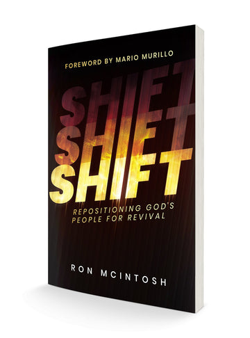 Shift: Repositioning God's People for Revival Paperback – September 13, 2022 - Faith & Flame - Books and Gifts - Destiny Image - 9781685565633