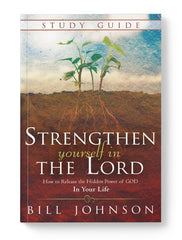 Strengthen Yourself in the Lord Study Guide - Faith & Flame - Books and Gifts - Destiny Image - 9780768407778