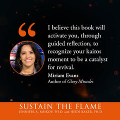 Sustain the Flame: Secrets to Living Saturated in God's Presence and Holy Fire (Paperback) - February 6, 2024 - Faith & Flame - Books and Gifts - Destiny Image - 9780768475852