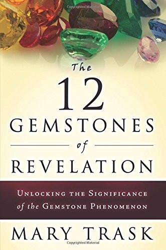 The 12 Gemstones of Revelation - Faith & Flame - Books and Gifts - Destiny Image - 9780768431056