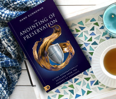 The Anointing of Preservation: Living Supernaturally Shielded from the Powers of Darkness Paperback – September 5, 2023 - Faith & Flame - Books and Gifts - Destiny Image - 9780768464801