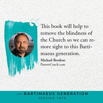 The Bartimaeus Generation: Unlocking the Multigenerational Secret of the Coming Revival Paperback – August 1, 2023 - Faith & Flame - Books and Gifts - Destiny Image - 9780768476897