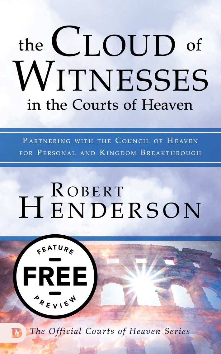 The Cloud of Witnesses in the Courts of Heaven Free Feature Message (PDF Download) - Faith & Flame - Books and Gifts - Destiny Image - DIFIDD