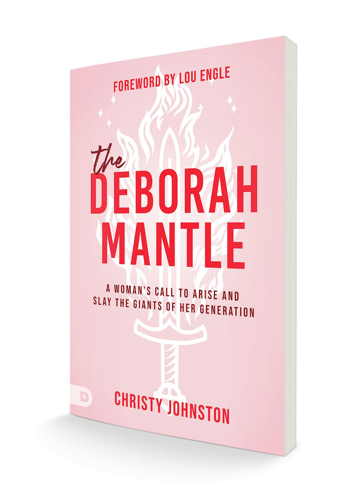 The Deborah Mantle: A Woman's Call to Arise and Slay the Giants of Her Generation Paperback – May 7, 2023 - Faith & Flame - Books and Gifts - Destiny Image - 9780768472271