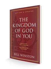 The Kingdom of God in You Revised and Updated: Discover the Greatness of God's Power Within (Paperback) - Faith & Flame - Books and Gifts - Harrison House - 9781680317039