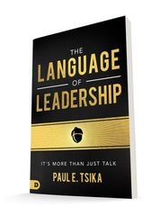 The Language of Leadership: It’s More Than Just Talk - Faith & Flame - Books and Gifts - Destiny Image - 9780768455526