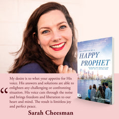 The Lifestyle of a Happy Prophet: Hearing the Hope-Filled Heart of a Loving God Paperback – January 18, 2022 by Sarah Cheesman (Author) - Faith & Flame - Books and Gifts - Destiny Image - 9780768460193