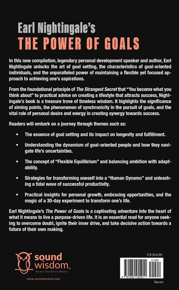 The Power of Goals: Timeless Lessons on Finding Purpose, Overcoming Doubt, and Taking Action (Official Nightingale Conant Publication) Paperback – January 7, 2025 - Faith & Flame - Books and Gifts - Sound Wisdom - 9781640955011