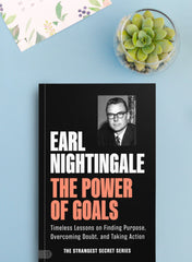 The Power of Goals: Timeless Lessons on Finding Purpose, Overcoming Doubt, and Taking Action (Official Nightingale Conant Publication) Paperback – January 7, 2025 - Faith & Flame - Books and Gifts - Sound Wisdom - 9781640955011