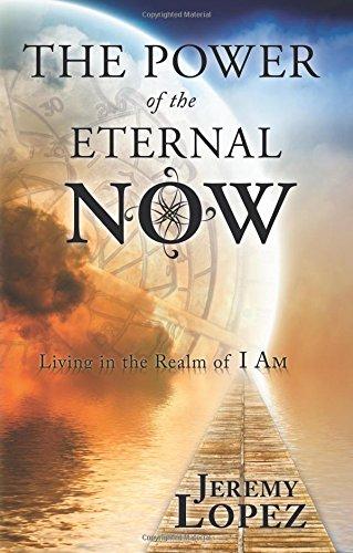 The Power of the Eternal Now - Faith & Flame - Books and Gifts - Destiny Image - 9780768438246