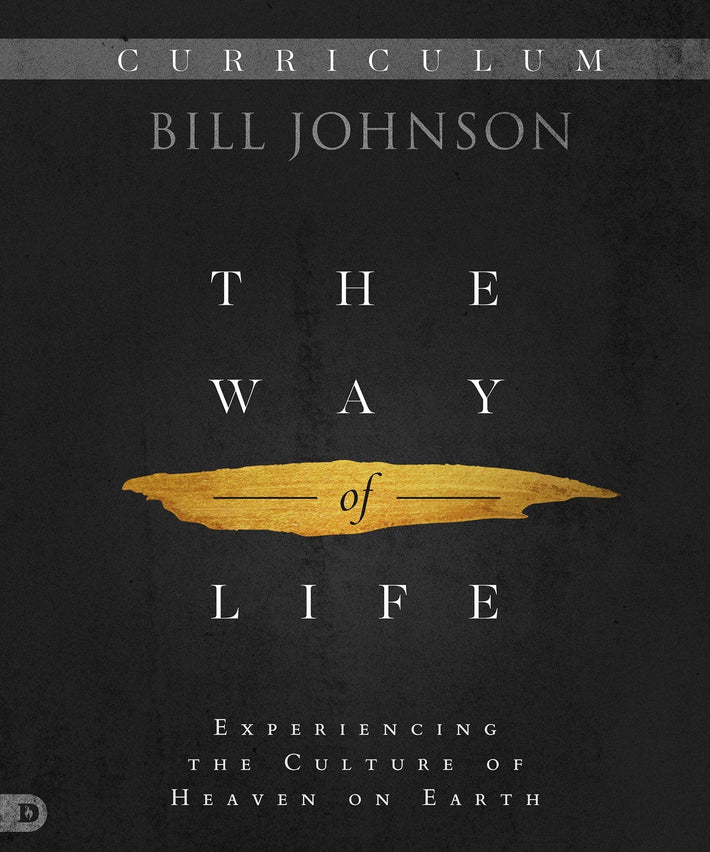 The Way of Life Curriculum: Experiencing the Culture of Heaven on Earth - Faith & Flame - Books and Gifts - Destiny Image - 9780768448573