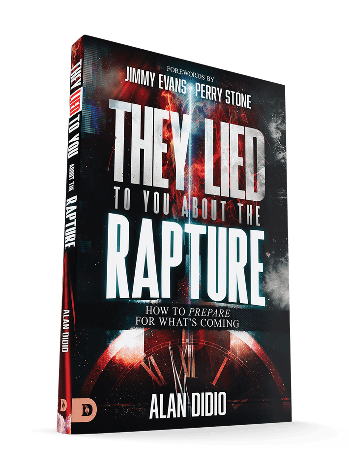 They Lied to You About the Rapture: How to Prepare for What's Coming Paperback – April 1, 2025 - Faith & Flame - Books and Gifts - Destiny Image - 9798881501877