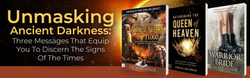 Unmasking Ancient Darkness: Three Powerful Messages That Equip You To Discern The Signs Of The Times Book Bundle - Faith & Flame - Books and Gifts - Faith & Flame - Books and Gifts - UMAD24