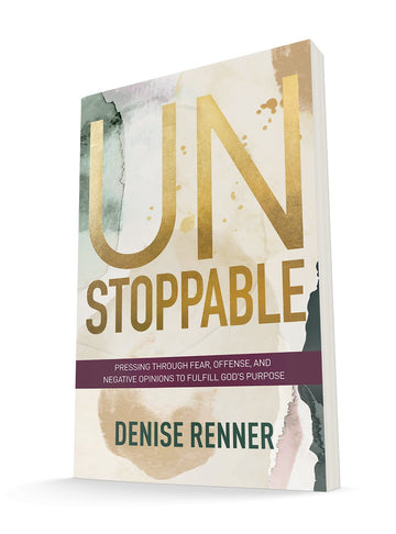 Unstoppable: Pressing Through Fear, Offense, and Negative Opinions to Fulfill God's Purpose Paperback – May 17, 2022 - Faith & Flame - Books and Gifts - Harrison House - 9781680318753