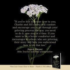 When Loss Comes Close to Home: Finding Hope to Carry On When Death Turns Your World Upside Down Paperback – August 1, 2023 - Faith & Flame - Books and Gifts - Harrison House Publishers - 9781667502762