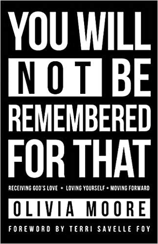 You Will Not Be Remembered for That - Faith & Flame - Books and Gifts - Harrison House - 9781680311389