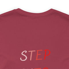 STEP INTO YOUR IDENTITY Short Sleeve Tee