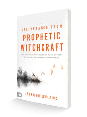 Deliverance from Prophetic Witchcraft: Put an End to the Lingering Toxic Effects of Satan's Counterfeit Messengers Paperback – September 5, 2023 - Faith & Flame - Books and Gifts - Destiny Image - 9780768472820