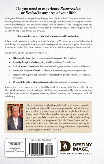 Desate Resurrección y Avivamiento desde los Tribunales del Cielo (Spanish Edition): Oraciones y declaraciones que resucitan las cosas muertas Paperback – February 15, 2022 Spanish Edition by Robert Henderson (Author) - Faith & Flame - Books and Gifts - Destiny Image - 9780768462685