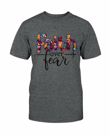 Faith over Fear T shirt - Faith & Flame - Books and Gifts - Red Alcestis -