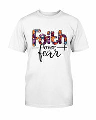 Faith over Fear T shirt - Faith & Flame - Books and Gifts - Red Alcestis -